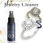 🥳2026 HOT SALE🥳💞50K+ SOLD!💦🔮50% OFF! Jewelry Cleaner Spray – Restores shine in 1 minute. No ammonia, non‑toxic. Safe for gold, silver & diamonds. 💍💎