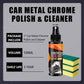 🥳2026 HOT SALE🥳💞50K+ SOLD!✨🚗 50% OFF! Car Metal Chrome Polish – Restores dull chrome to mirror shine. Removes rust & oxidation. Easy apply, lasting results! 🛡️💎