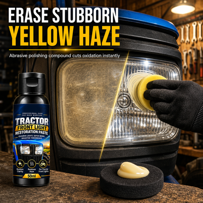 🥳2026 HOT SALE🥳💞50K+ SOLD! 🚜💡 50% OFF! Headlight Restoration Cream – removes yellow haze from tractor & vehicle lenses. Crystal clear night vision for safe field work. 50ml, 3-step polish! 🌙✅